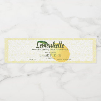 Lemon Citrus Fruit | Friendship Hello Funny Water Bottle Label