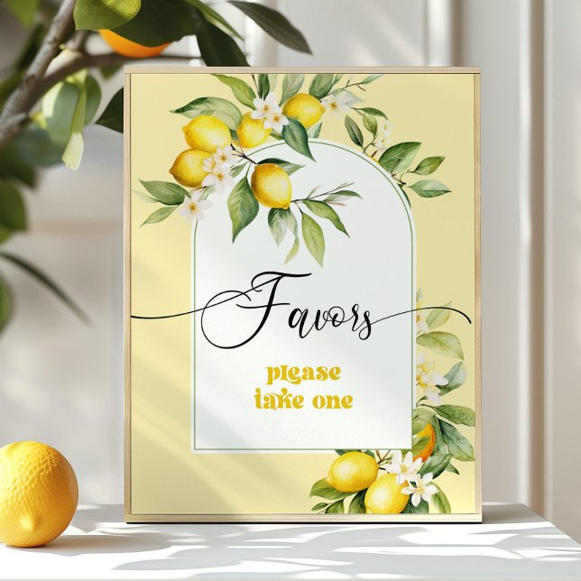 Lemon citrus theme Favors please take one Poster (Creator Uploaded)