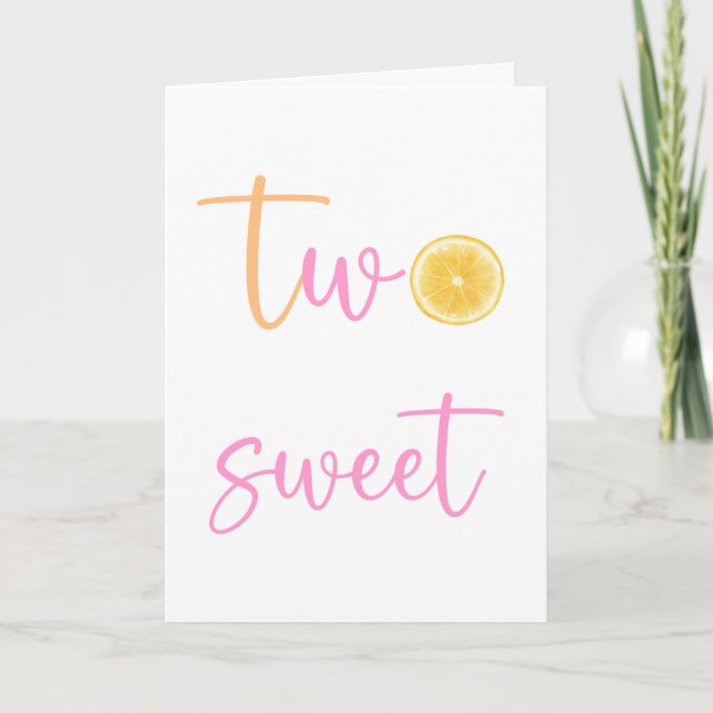 Lemon Citrus Two Sweet Happy Birthday Card (Front)