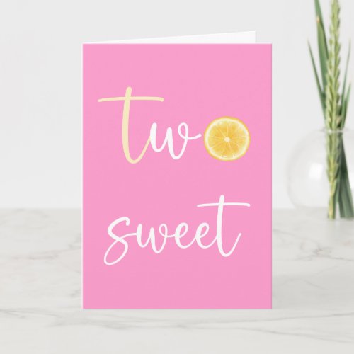 Lemon Citrus Two Sweet Happy Birthday Card