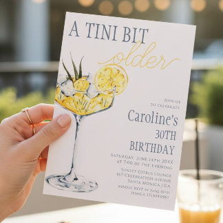 Lemon cocktail A tini bit Older 30th Birthday Invitation