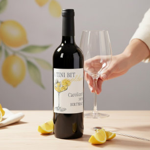 Lemon cocktail A tini bit Older 30th Birthday  Wine Label