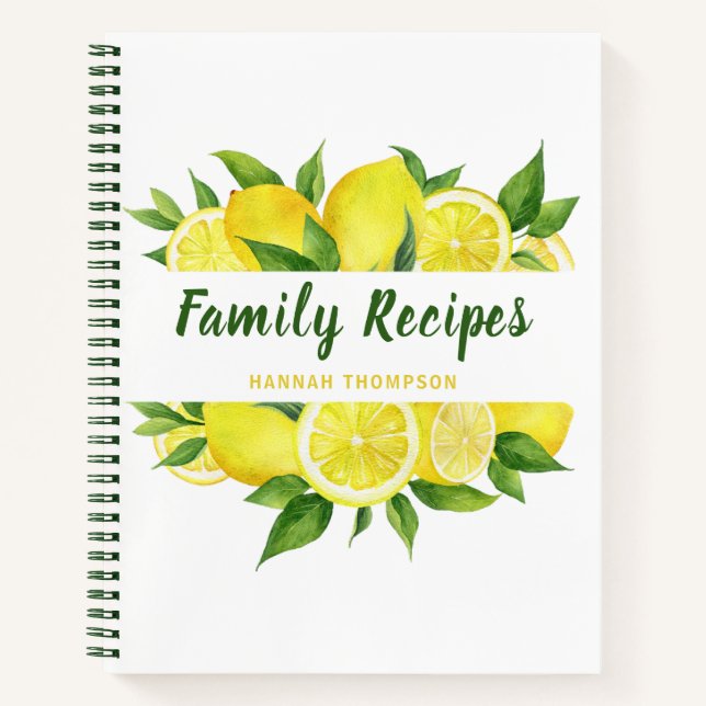 Lemon Cookbook Organizing Favorite Family Recipes Notebook (Front)