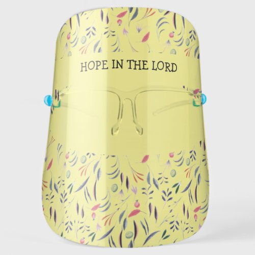 Lemon Floral HOPE IN THE LORD Customizable Face Shield