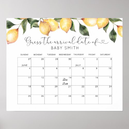 Lemon Guess the due Date calendar Poster