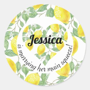 Lemon Heart Main Squeeze Themed Bridal Shower Classic Round Sticker by csinvitations at Zazzle