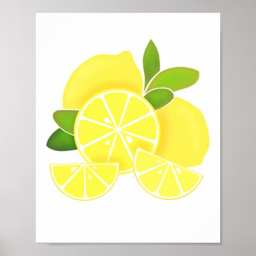 Lemon lemons lemon slices tropical yellow fruit  poster