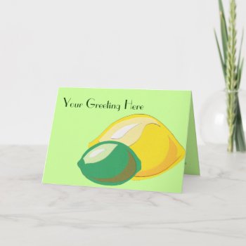 Lemon-lime Greeting Card by Customizables at Zazzle