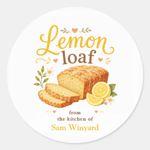 Lemon Loaf Homemade Baking From the Kitchen Classic Round Sticker