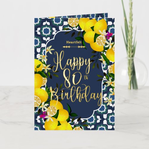 Lemon Mediterranean 80th Birthday Navy Foil Greeting Card