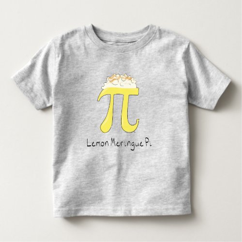 Lemon Meringue Pi Cute Math Kids Toddler T_Shirt