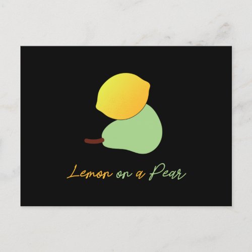 Lemon on a pear Funny Punny puns Fruit lovers Postcard