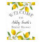 Lemon, she found her main squeeze welcome sign