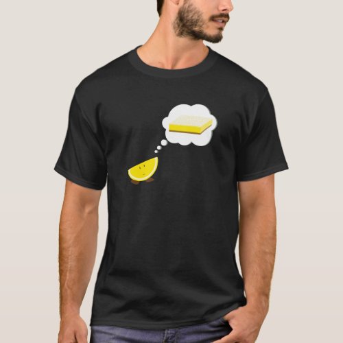 Lemon slice thinking of lemon bar T_Shirt