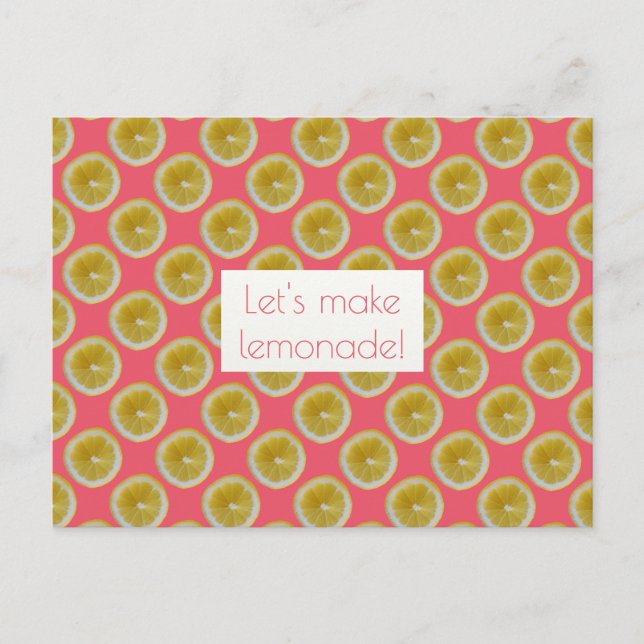 Lemon slices Let's make lemonade Postcard (Front)