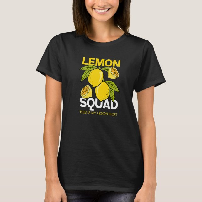 Lemon Squad Lemonade Summer Fruits Juice   T-Shirt (Front)