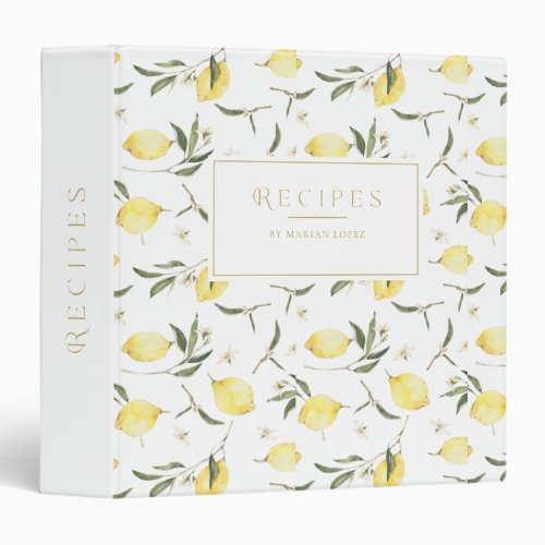 Lemon Squeeze Citrus Golden Recipe 3 Ring Binder