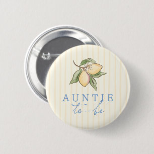 Lemon Yellow Stripes Baby Shower Auntie To Be Button