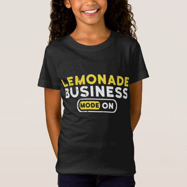 Lemonade Business Mode On Summer Fruit Lemon Juice T-Shirt (Front)