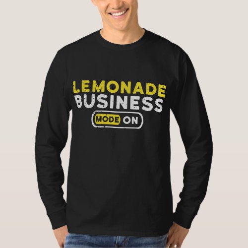 Lemonade Business Mode On Summer Fruit Lemon Juice T_Shirt