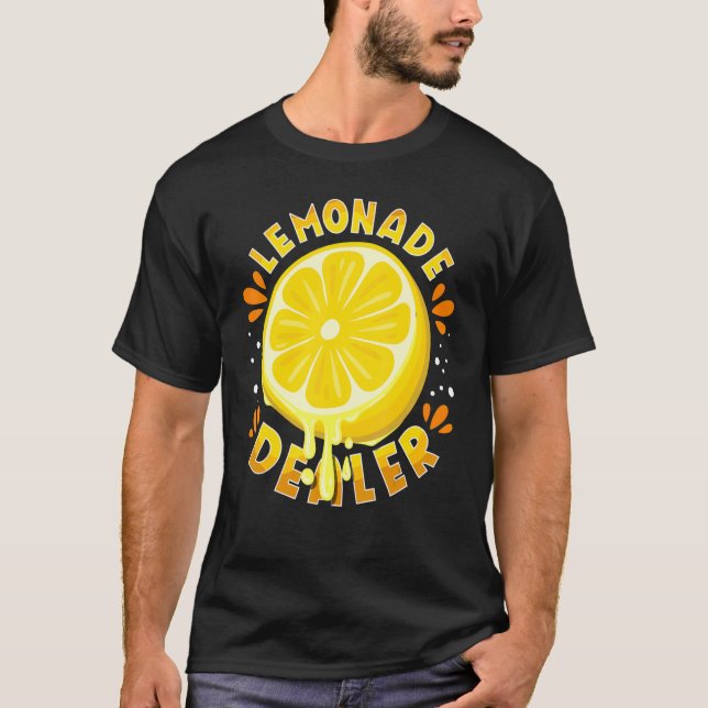 Lemonade Dealer  Lemon Stand Juice T-Shirt (Front)
