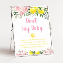 Lemonade Pink Floral Don't Say Baby Game Poster