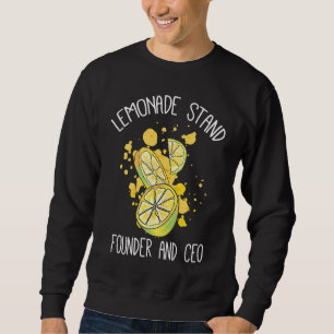 Lemonade stand founder and CEO Sweatshirt