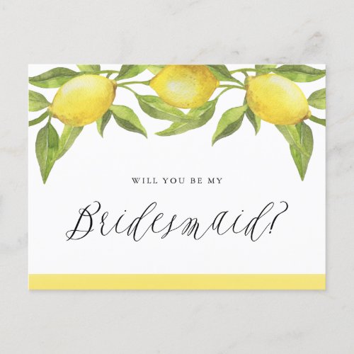 Lemons and Greenery Will You Be My Bridesmaid Card