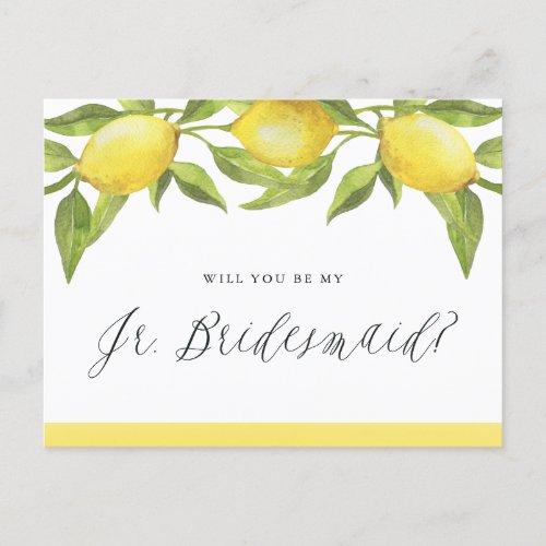 Lemons and Greenery Will You Be My Jr Bridesmaids Announcement Postcard
