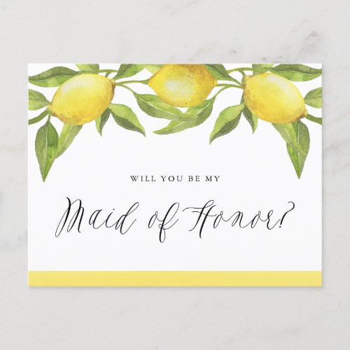 Lemons and Greenery Will You Be My Maid of Honor Announcement Postcard