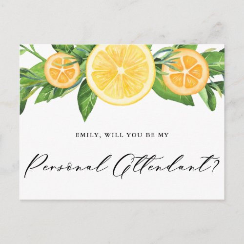 Lemons and Oranges Be My Personal Attendant Postcard
