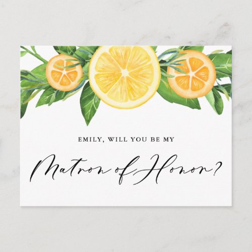 Lemons and Oranges Will You Be My Matron of Honor Postcard