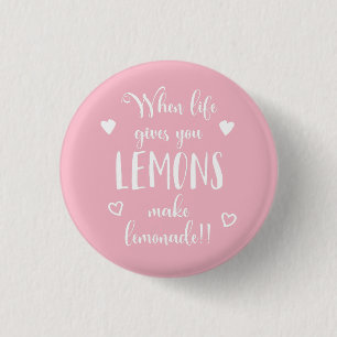 Lemons Attitude Success Dreams Motivational Quote Pinback Button