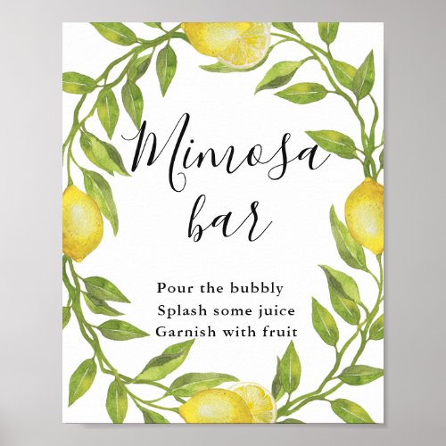 Lemons Blossom Greenery Mimosa Bar Sign Poster