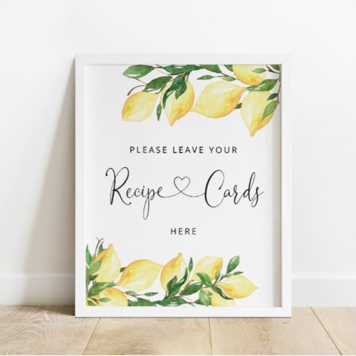 Lemons Bridal Shower sign Recipe Cards Here Poster