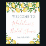 Lemons Citrus Pink Bridal Shower Welcome Poster<br><div class="desc">Welcome Sign to match my lemons / pink Shower stationery in the same design. Shown here for a Bridal Shower but all of the text is fully customizable. You can add or delete text fields.</div>