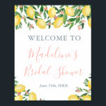 Lemons Citrus Pink Bridal Shower Welcome Poster<br><div class="desc">Welcome Sign to match my lemons / pink Shower stationery in the same design. Shown here for a Bridal Shower but all of the text is fully customizable. You can add or delete text fields.</div>