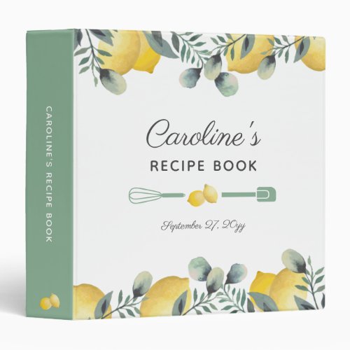 Lemons  Eucalyptus Recipe Cookbook 3 Ring Binder