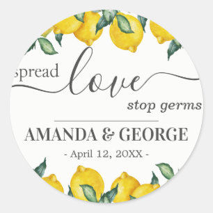 Lemons spread love Wedding Favor Sanitizing Classic Round Sticker