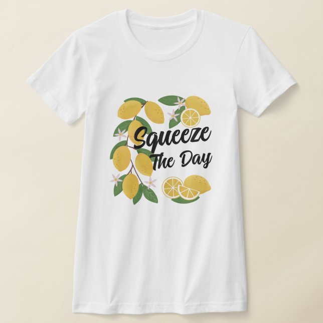 Lemons Squeeze The Day T-Shirt (Laydown)