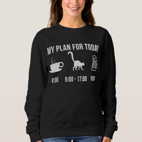 Lemur Animal Zookeeper Wildlife My Plan For Today Sweatshirt