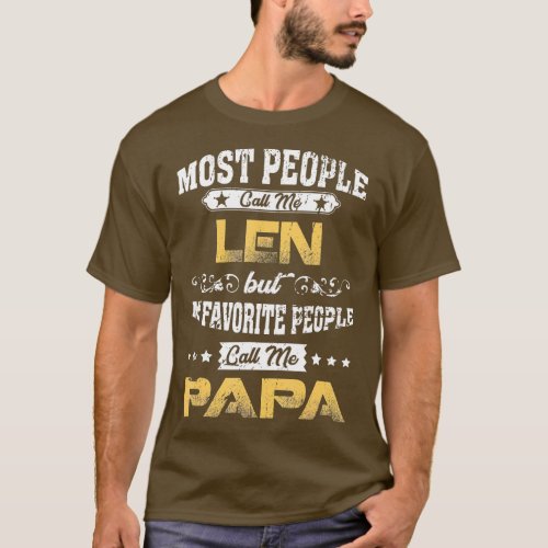 LEN Name  My Favorite People Call Me Papa  T_Shirt