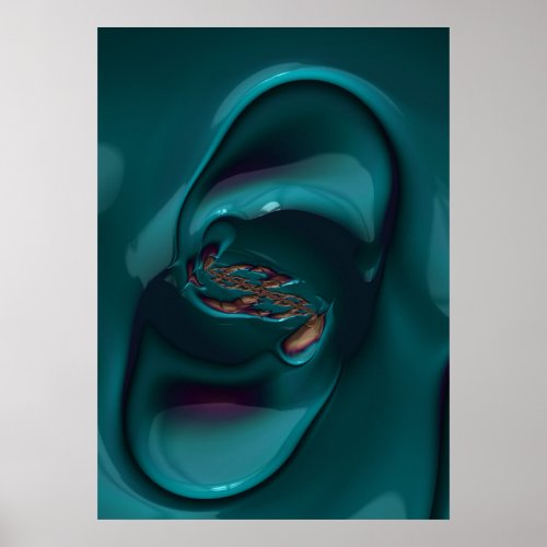 Lend Me Your Ear Shiny Teal Fractal Abstract Art Poster