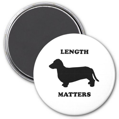 Length Matters Magnet