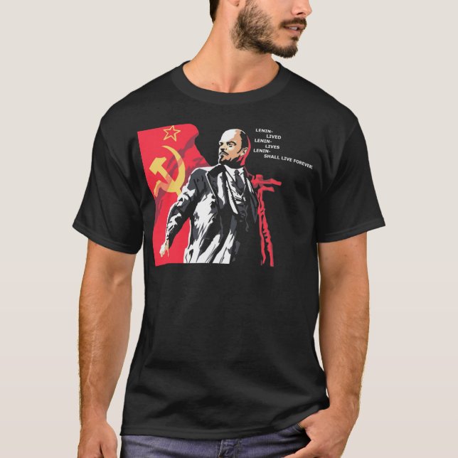 Lenin Lives! T-Shirt (Front)
