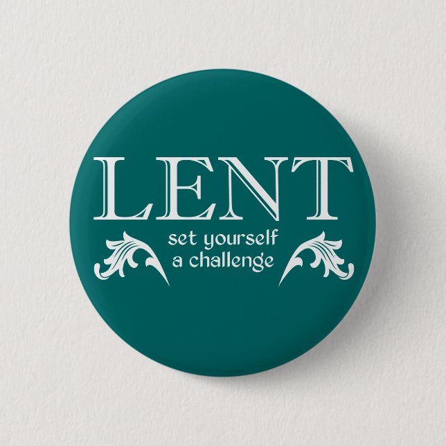 Lent - Set Yourself a Challenge Pinback Button (Front)