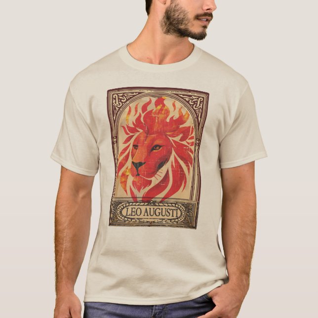 Leo astrology august birthday zodiac lion fire T-Shirt (Front)
