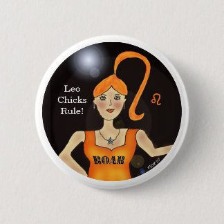Leo Chicks Rule! Button