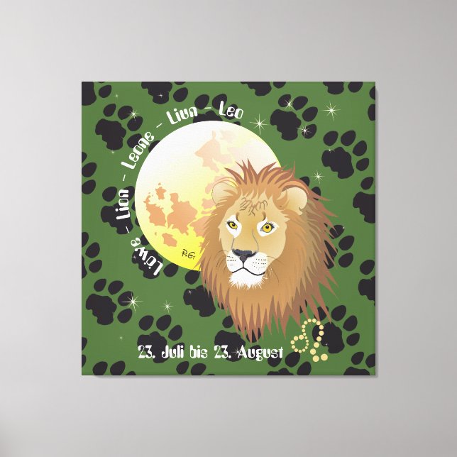 Leo July 23 to August 22 Canvas Print (Front)