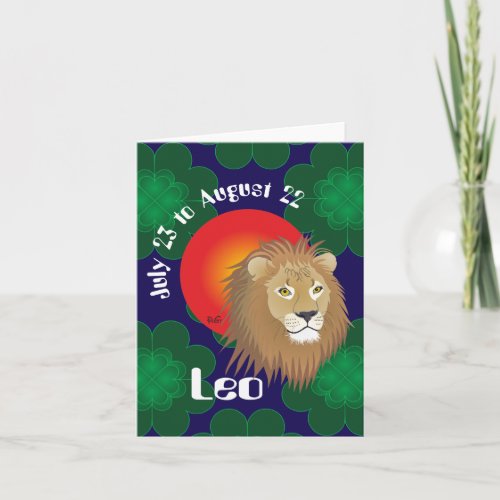 Leo July 23 to August 22 Greeting Card